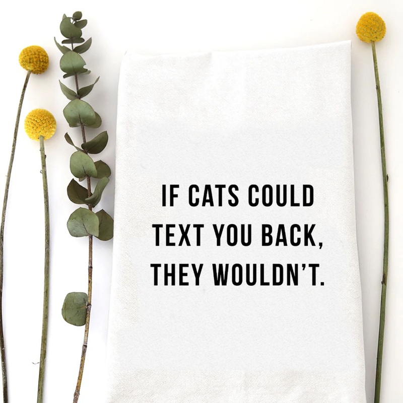 Dishtowel – If Cats Could Text