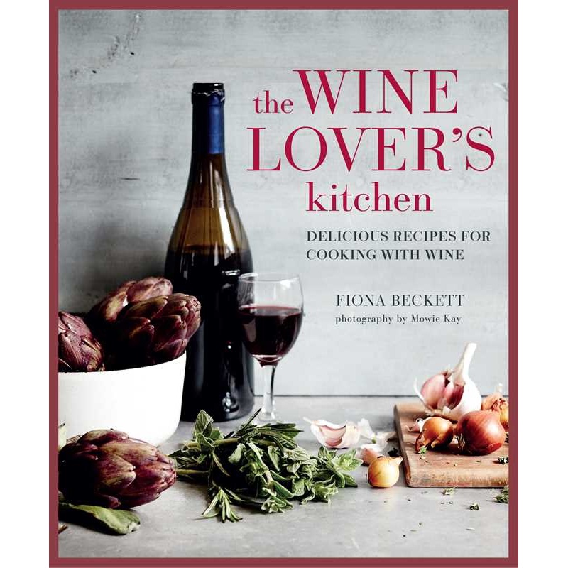 Wine Lover’s Kitchen by Fiona Beckett