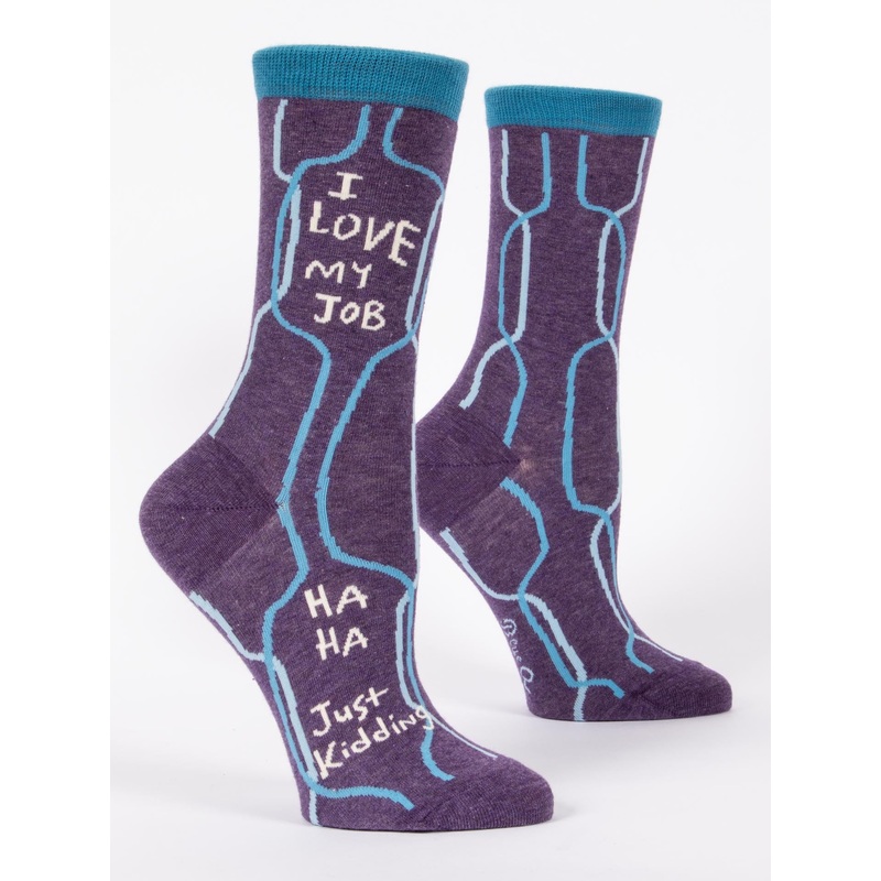 Blue Q Women’s Crew Socks – I Love My Job, Just Kidding