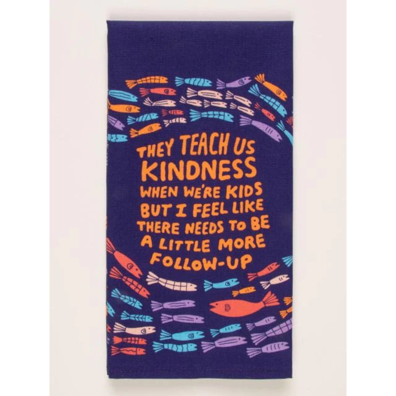 Blue Q Printed Towel – They Teach Kindness