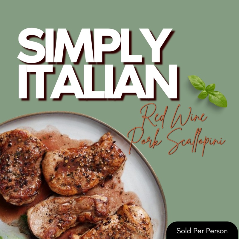 Simply Italian – Pork Scallopini – 6 PM, Friday, July 11th, 2025