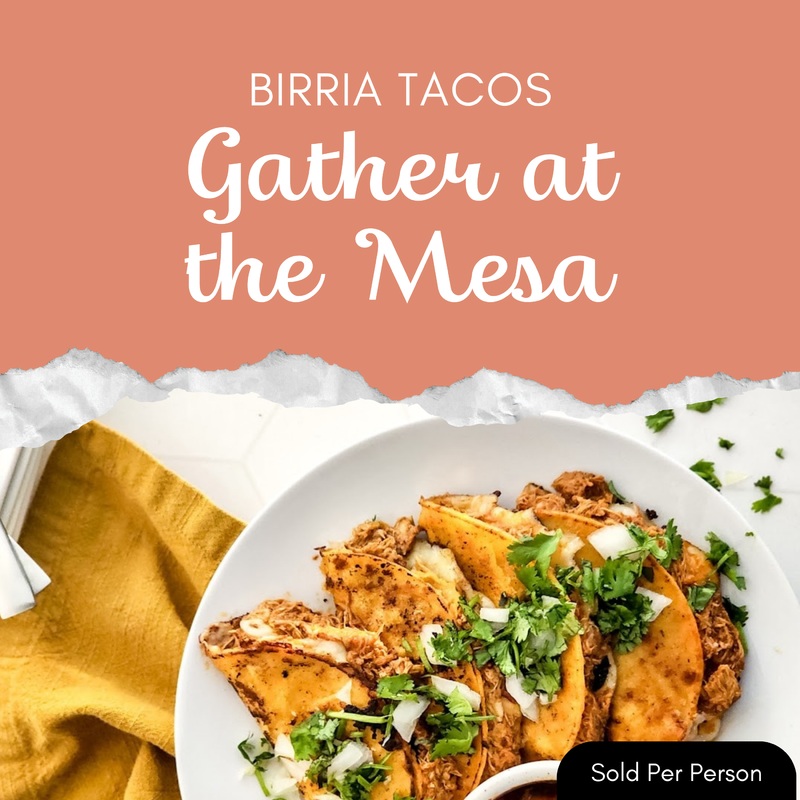 Gather at the Mesa – Birra Tacos – 6 PM, Wednesday, August 27th, 2025